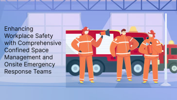 Enhancing Workplace Safety with Comprehensive Confined Space