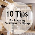 10 Tips For Preparing Your Items For Storage