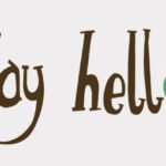 How to Say Hello to your Family in the Morning