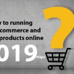 How to running own e-commerce website and selling products online 2021 27 How to running own e-commerce website and selling products online 2019