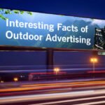 Interesting and Solid Facts of Outdoor Advertising You probably do not Know About 36 Interesting and Solid Facts of Outdoor Advertising You probably do not Know About
