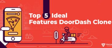 Top-5-Ideal-features-of-Doordash-clone-app