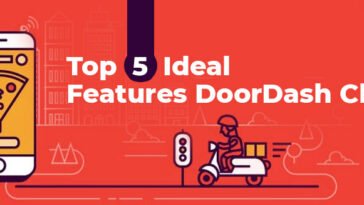 Top-5-Ideal-features-of-Doordash-clone-app