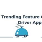 Top-Trending-Features-of-UberEats-Clone-Driver-app