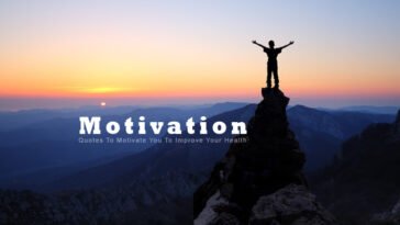 Quotes To Motivate You To Improve Your Health