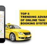 Top 6 Trending Advantages Of Online Taxi Booking System 26 Top 6 Trending Advantages Of Online Taxi Booking System