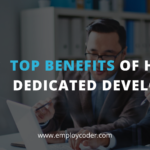 6 Unusual Benefits of Hiring Dedicated Developers 26 6 Benefits of Hiring Dedicated Developers