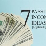 7 Passive Income Ideas [Legitimate] 2020