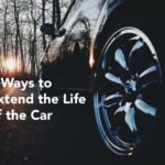 4 Ways to Extend the Life of the Car 27 Extend the Life of the Car