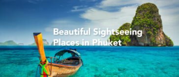 Beautiful Sightseeing Places in Phuket