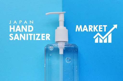 Forecast Report Of Japan Hand Sanitizer Market 7 Japan Hand Sanitizer Market