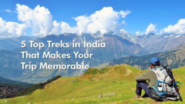 5 Top Treks in India That Makes Your Trip Memorable 1