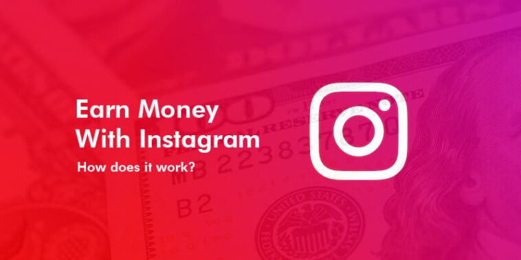 Earn money with Instagram - how does it work? 7 Earn money with Instagram