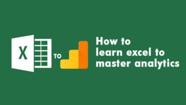 How to learn excel to master analytics