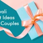 Diwali Gift Ideas for Couples