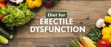 Diet for Erectile Dysfunction (ED)