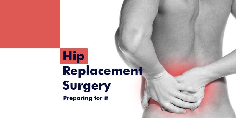 Hip replacement surgery