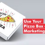 Unique Ideas to Use Your Pizza Box as a Marketing Tool 29 Unique Ideas to Use Your Pizza Box as a Marketing Tool