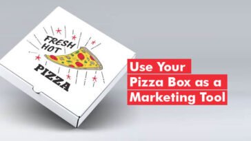 Unique Ideas to Use Your Pizza Box as a Marketing Tool