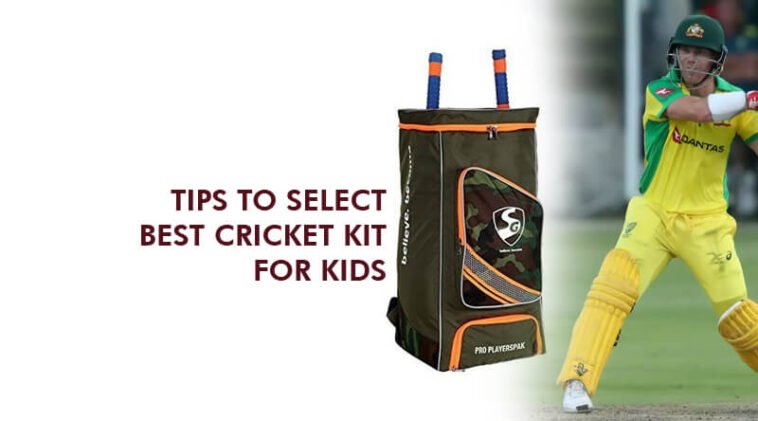 Tips to Select Best Cricket Kit for Kids
