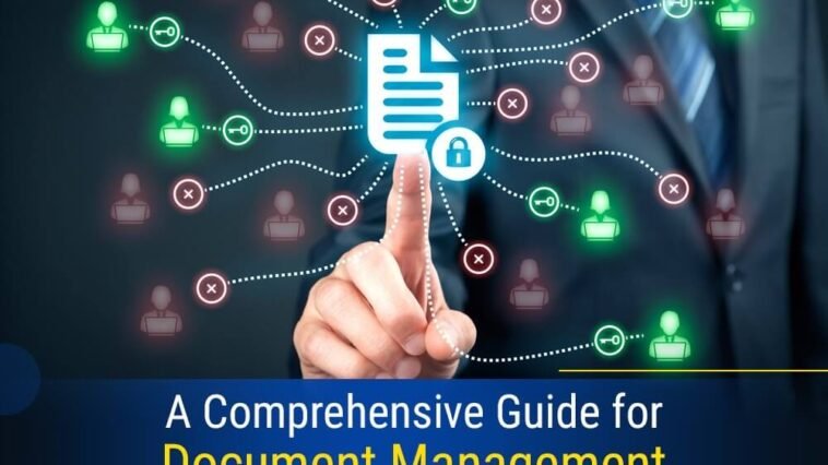 Document Management System- A Comprehensive Guide