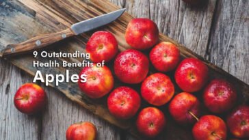 9 Outstanding Health Benefits of Apples