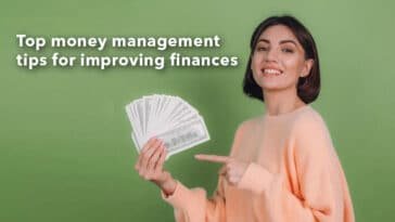 Top money management tips for improving finances