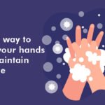 Proper way to wash your hands and maintain hygiene 26 Proper way to wash your hands and maintain hygiene