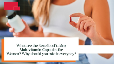 What are the Benefits of taking Multivitamin Capsules for Women?