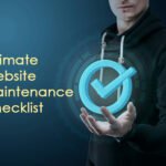 Ultimate Website Maintenance Checklist: Keeping Your Online Presence in Top Shape 23 Ultimate Website Maintenance Checklist Keeping Your Online Presence in Top Shape
