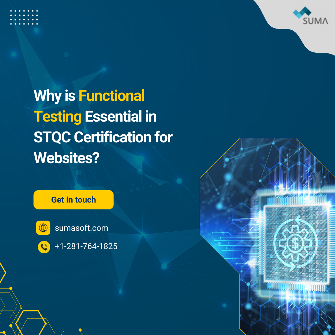 Functional Testing Essential in STQC Certification