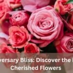 Blooming Love: Anniversary Flowers to Spark Romance