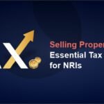 Common Tax Mistakes NRIs Make When Selling Property in India 25 Common Tax Mistakes NRIs Make When Selling Property in India