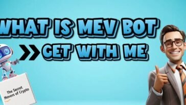 What is MEV Bot - Get with Me 2